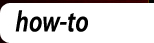 How To